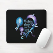 Keine Geschichte sollte zu früh enden Selbstmordpr Mousepad (Mit Mouse)