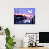 Keine Geweckt Zone Marina Sunset Poster (Heimbüro)