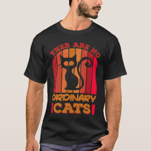 Keine gewöhnlichen Katzen Katze Kitten Kleidung Fr T-Shirt
