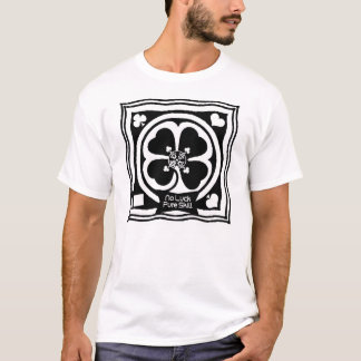 Keine Glück-reine Fähigkeit T-Shirt