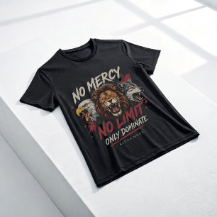 Keine Gnade Keine Grenze Alpha-Beast-Modus Löwe Wo T-Shirt