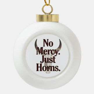 Keine Gnade, nur Hörner Longhorn-Schädel Brutaler  Keramik Kugel-Ornament