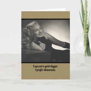 Keine Gold Digger Funny Vintage 1940er-Note Karte