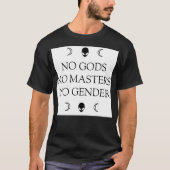KEINE GÖTTER KEINE MEISTER KEIN GESCHLECHT T-Shirt (Vorderseite)