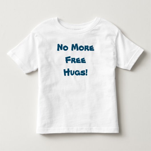 Keine gratis Hugs mehr - Boy Baby Romper Kleinkind T-shirt (Vorderseite)