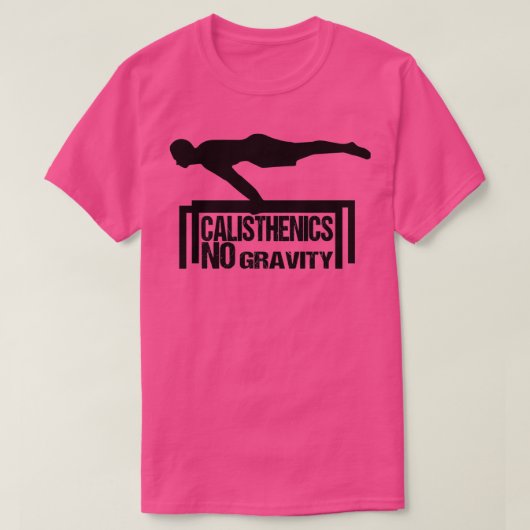 Keine Gravity Calisthenics T-Shirt (Design vorne)