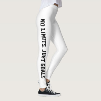 Keine Grenzen, nur Ziele - Motivierend weiße Legie Leggings