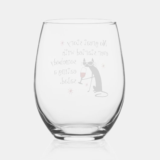 Keine große Geschichte beginnt mit Salat-Wein-Zita Weinglas Ohne Stiel (Rückseite)