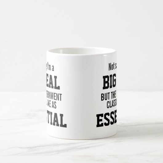 Keine große Handelsregierung hält mich für wesentl Kaffeetasse (Mittel)