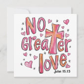 Keine größere Liebe Jesus Valentinstag Weihnachten (Vorderseite)