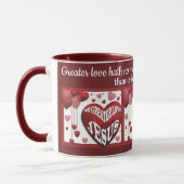 Keine größere Liebe© Tasse 11oz. (Links)