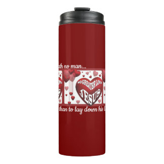 Keine größere Liebe© Thermal Tumbler Thermosbecher