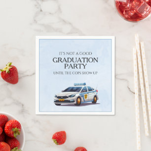 Keine gute Graduierungsparty, bis Polizisten aufta Serviette