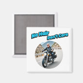 Keine Haare kümmern sich nicht Magnet (Vorderseite/Rückseite)