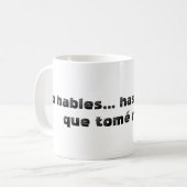 Keine hables kaffeetasse (Vorderseite Links)