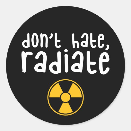 Keine Hass gegen Strahlung - Radiologie Tech Runder Aufkleber (Vorderseite)
