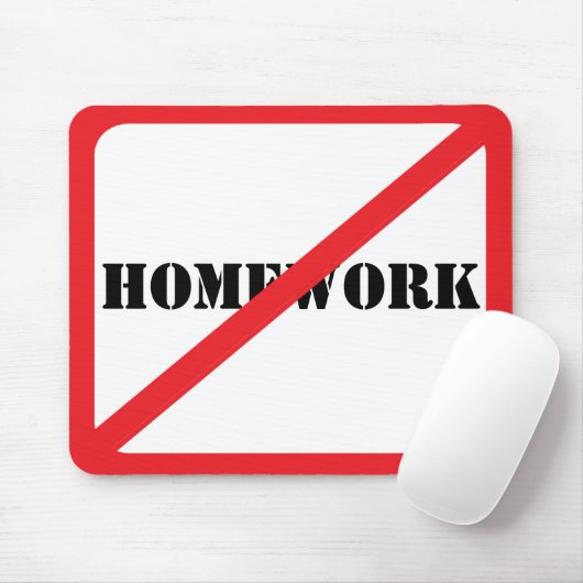 Keine Hausaufgaben Anti Schoolwork Funny Kid Mousepad (Mit Mouse)