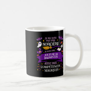 Keine Hexe Ich Bin Eine Badmintonspielerin Kaffeetasse