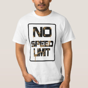 Keine Höchstgeschwindigkeit T-Shirt