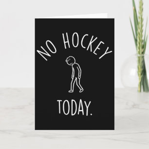 Keine Hockey Heute Traurige Stockfigur Hockey Fans Karte