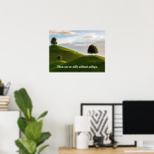 Keine Hügel ohne Täler Poster (Heimbüro)
