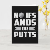 Keine Ifs Ands oder Putts Golf Golfer Golfspielen Karte (Gelbe Blume)