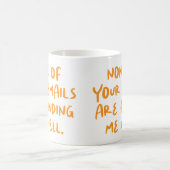 Keine Ihrer Emails ist... Funny Office Co-Worker Kaffeetasse (Mittel)