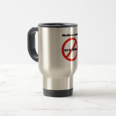 Keine jammernde Reise-Tasse Reisebecher (Vorderseite Links)