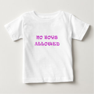 Keine Jungs erlaubt Baby T-shirt