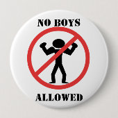 Keine Jungs erlaubt Button (Vorderseite)