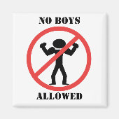 Keine Jungs erlaubt Magnet (Vorne)