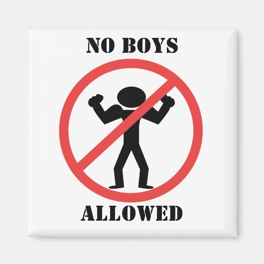 Keine Jungs erlaubt Magnet (Vorne)