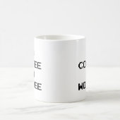 Keine Kaffee-Keine Tasse (Mittel)