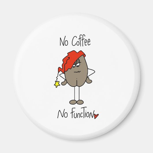 Keine Kaffeefunktion Magnet (Vorne)