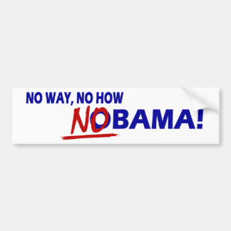Keine keine Weise wie NOBAMA Autoaufkleber