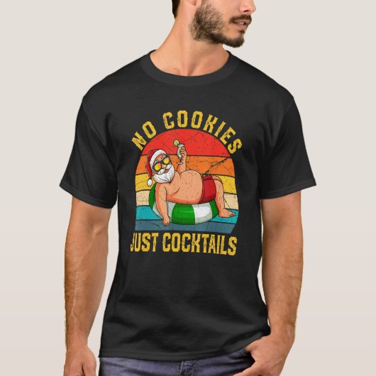 Keine Kekse Cocktails Weihnachten im Juli T-Shirt (Vorderseite)