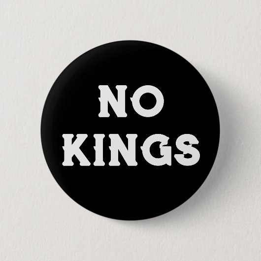 Keine Kings | Protest gegen Trump Button (Vorderseite)