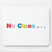 Keine Klausel Mousepad (Vorne)