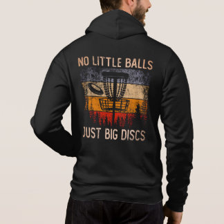 Keine kleinen Balls nur große Disks Frisbee Golfin Hoodie
