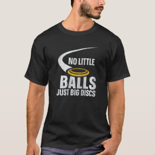 Keine kleinen Balls nur große Festplatten Golf 1 T-Shirt