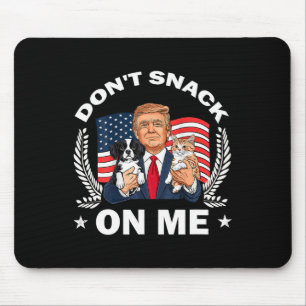 Keine Kleinigkeit auf meine lustige Katze Donald T Mousepad