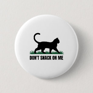 Keine Kleinigkeit auf meiner lustigen Katze 3 Button