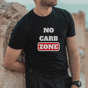 Keine Kohlenhydrat-Zone (100% Fleischfresser) T-Shirt