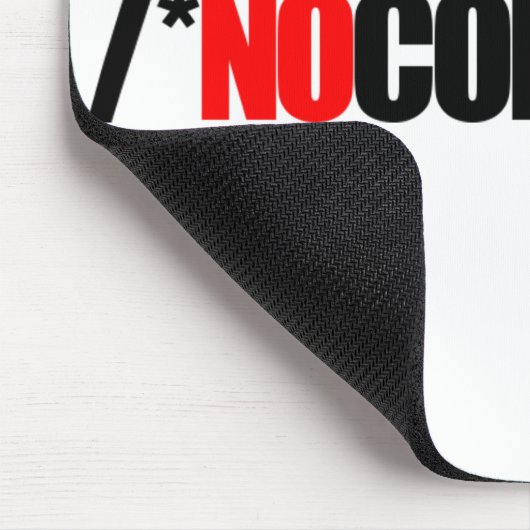 Keine Kommentar-Mausunterlage Mousepad (Ecke)