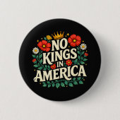 Keine Könige Amerika Button (Vorderseite)
