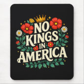 Keine Könige Amerika Mousepad (Vorne)