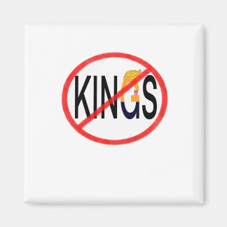 Keine Könige Anti-Klassiker Minimal Sauber Magnet