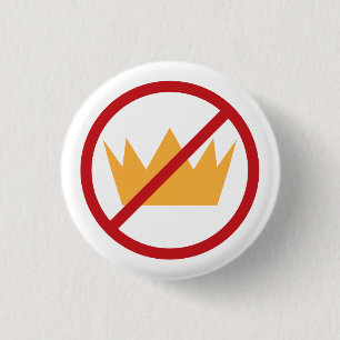 KEINE KÖNIGE! Anti-Trump Pro-Demokratie Button