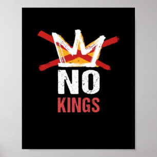 Keine Könige Anti-Vintage-Grafik Poster