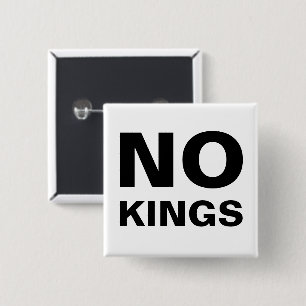 Keine Könige fette Typografie Protest Button